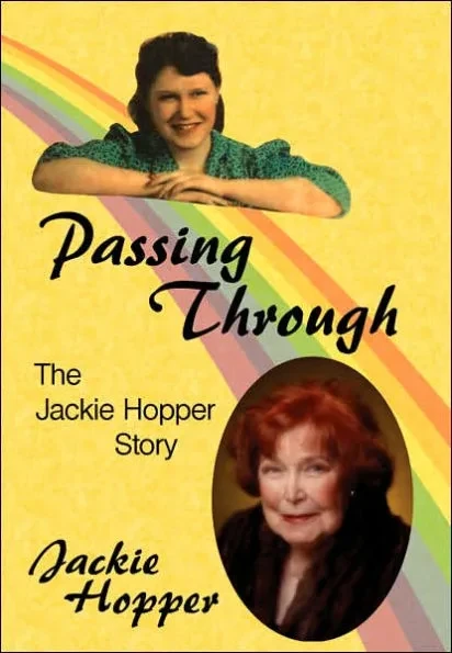 Passing Through: The Jackie Hopper Story