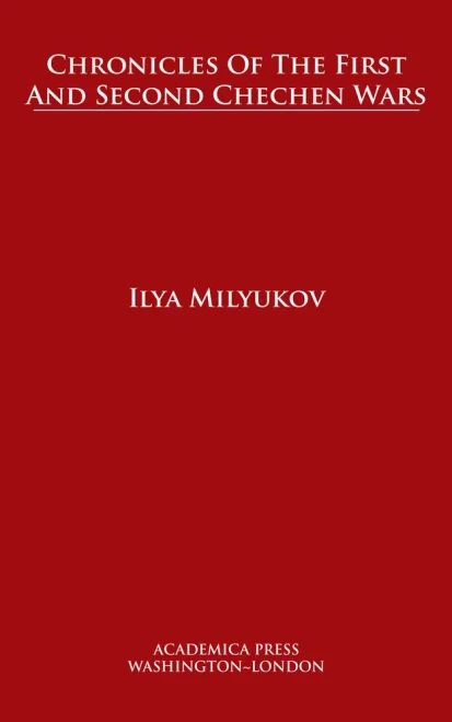 Chronicles of the first and second chechen wars