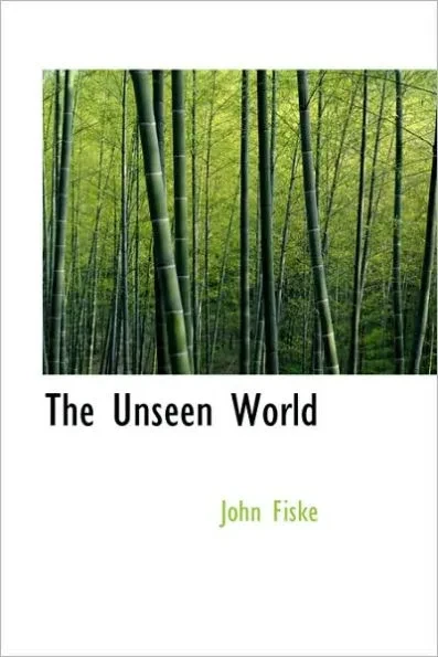 The Unseen World