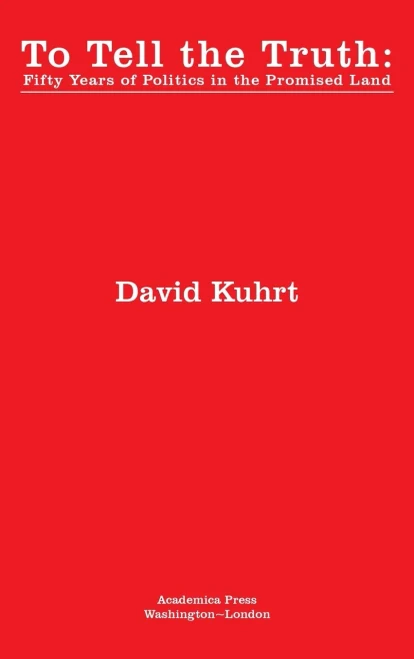 To Tell the Truth: Fifty Years Of Politics In The Promised Land