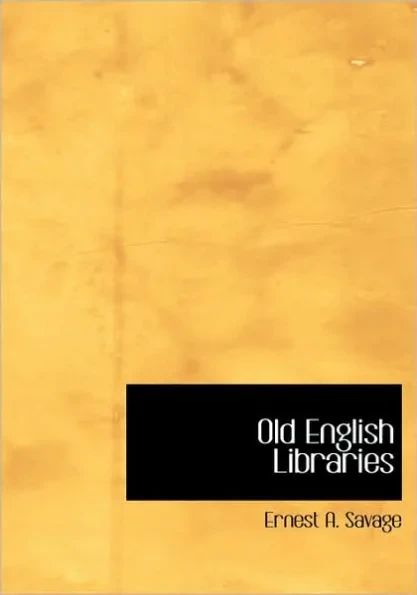 Old English Libraries Large Print