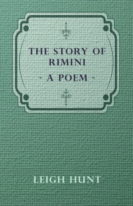 The Story of Rimini - A Poem