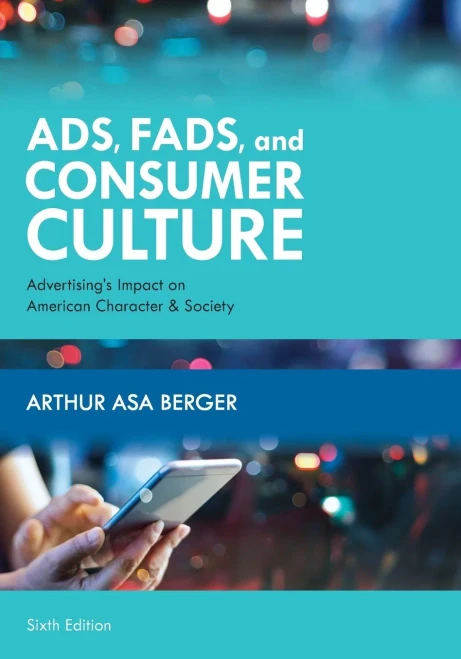 Ads, Fads, and Consumer Culture