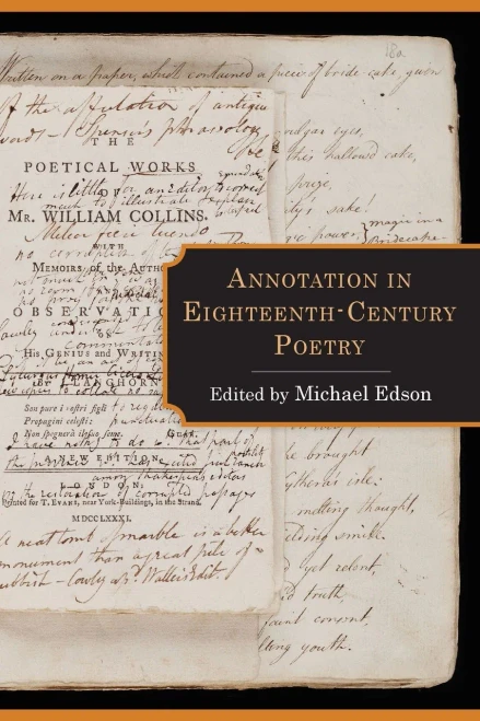 Annotation in Eighteenth-Century Poetry (Studies in Text & Print Culture)