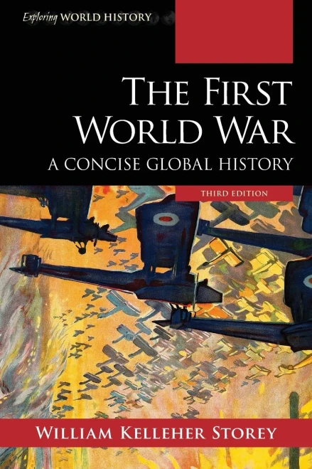 The First World War (Exploring World History)