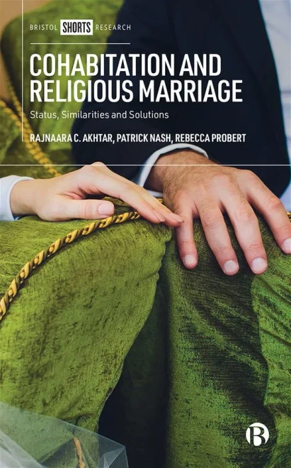 Cohabitation and Religious Marriage: Status, Similarities and Solutions