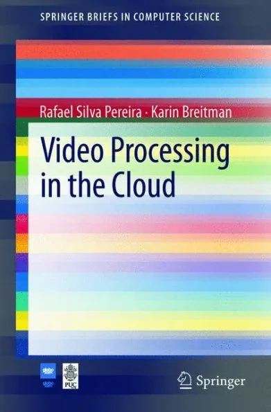 Video Processing in the Cloud