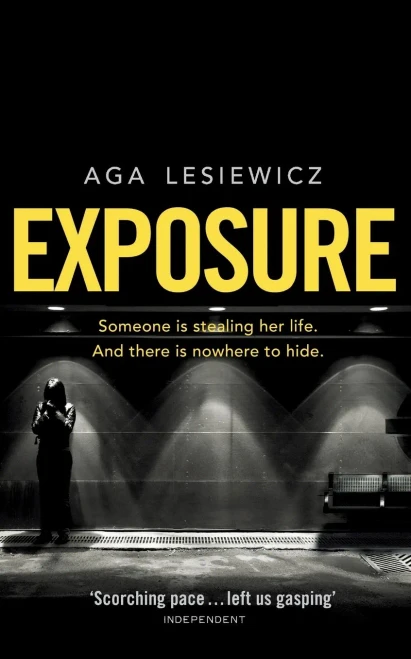 Exposure: An addictive and suspenseful thriller from the bestselling author of Rebound