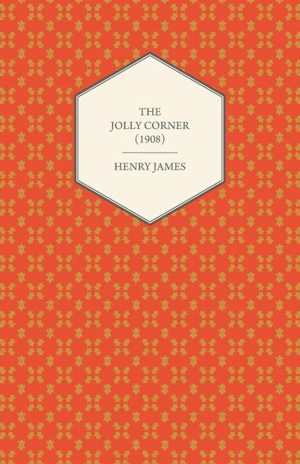 The Jolly Corner (1908)