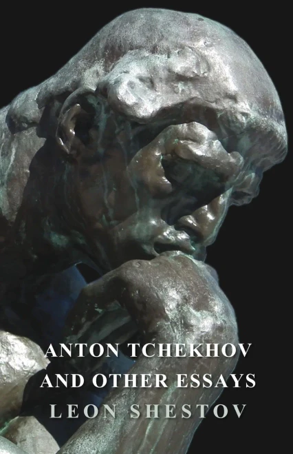 Anton Tchekhov and Other Essays