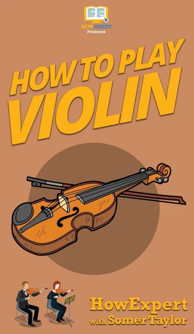 How To Play Violin