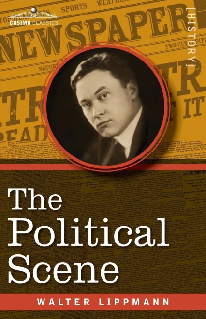 The Political Scene: An Essay on the Victory of 1918