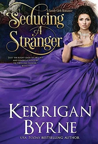 Seducing a Stranger (1) (A Goode Girls Romance)