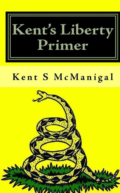 Kent's Liberty Primer