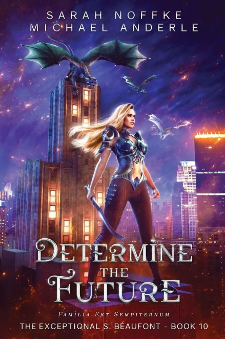 Determine the Future (The Exceptional S. Beaufont)