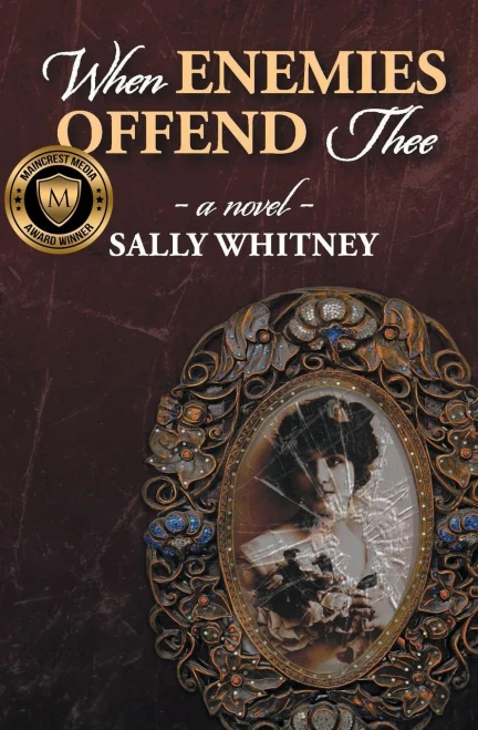 When Enemies Offend Thee