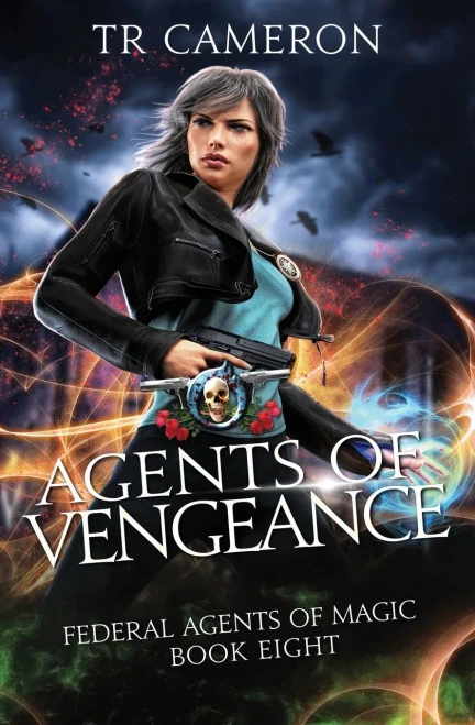 Agents of Vengeance: An Urban Fantasy Action Adventure in the Oriceran Universe (Federal Agents of Magic)