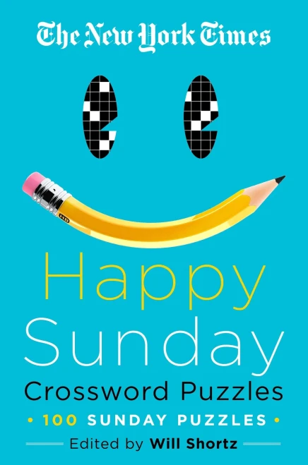 The New York Times Happy Sunday Crossword Puzzles: 100 Sunday Puzzles
