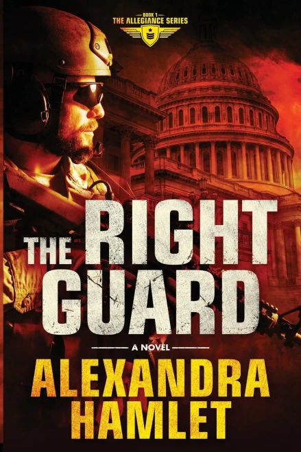 The Right Guard: a Novel (The Allegiance Series)