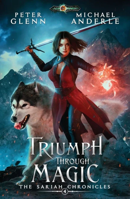 Triumph Through Magic (The Sariah Chronicles)