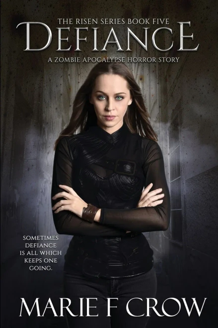 Defiance (The Risen Series)