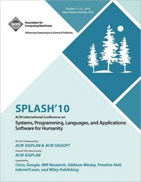 Splash 10: ACM Conference on Systems, Programming Languages and Applications