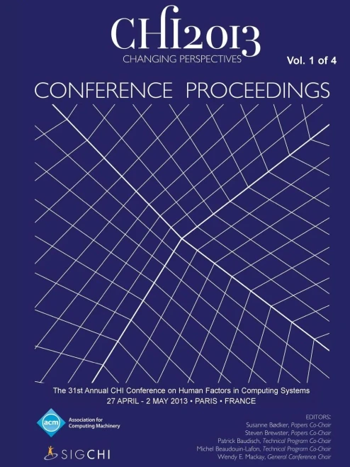 Chi 13 Proceedings of the 31st Annual Chi Conference on Human Factors in Computing Systems V1