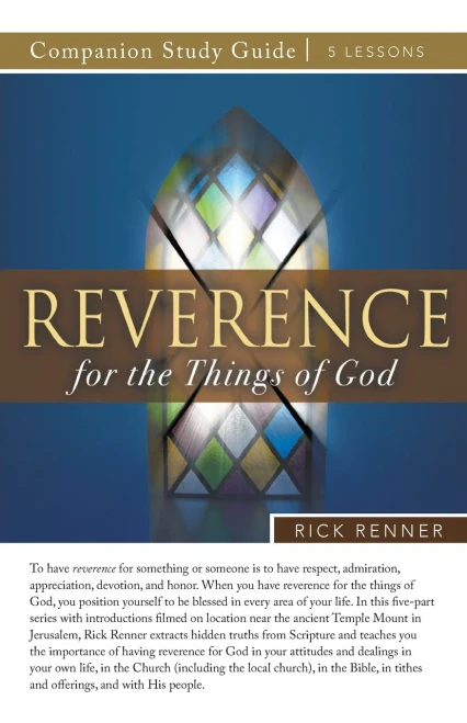 Reverence for the Things of God Study Guide