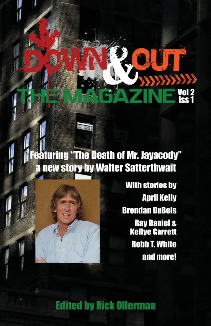 Down and Out the Magazine, Vol 2, Issue 1