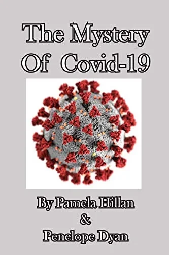The Mystery Of Covid-19 (13) (Jan & Jenny Mysteries)