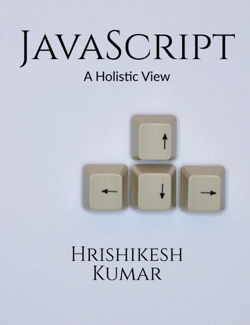 [removed] A Holistic Guide: A subtle entry to JavaScript and some practical examples to clarify the concepts further.