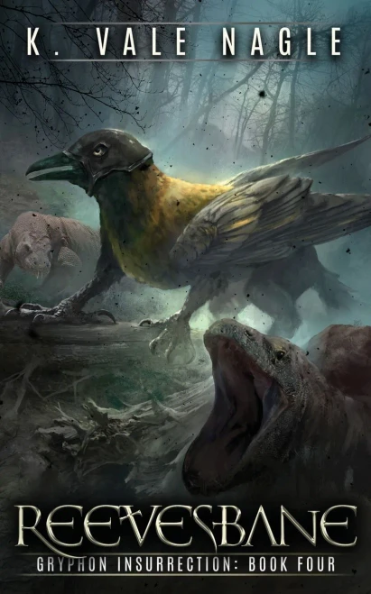 Reevesbane (Gryphon Insurrection)