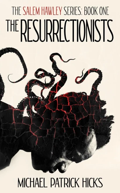 The Resurrectionists (Salem Hawley)