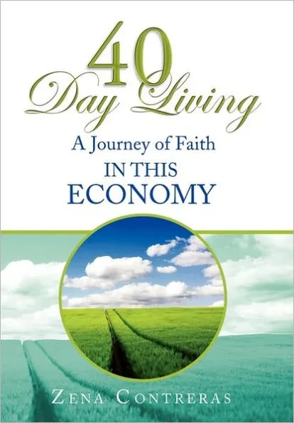 40 Day Living: In This Economy