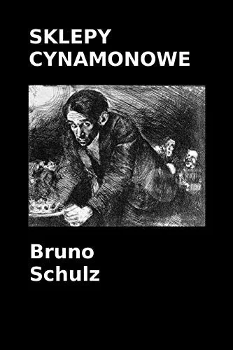 Sklepy cynamonowe (Polish Edition)