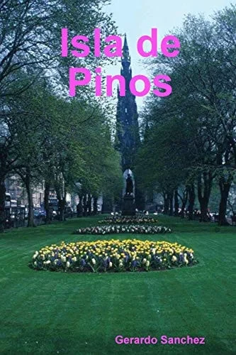 Isla de Pinos (Spanish Edition)