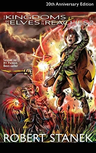 The Kingdoms and the Elves of the Reaches 2, Library Hardcover Edition: 20th Anniversary (Kingdoms and Dragons Fantasy)