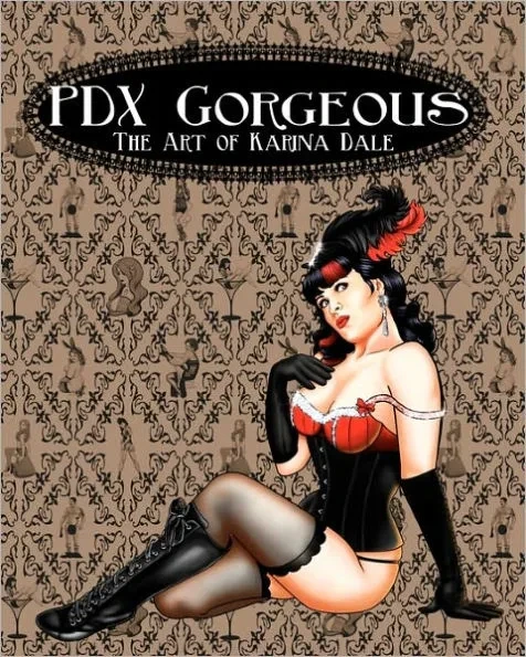 PDX Gorgeous: The Art of Karina Dale