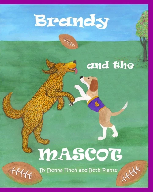 Brandy and the Mascot: Brandy the Golden Retriever; Author's version