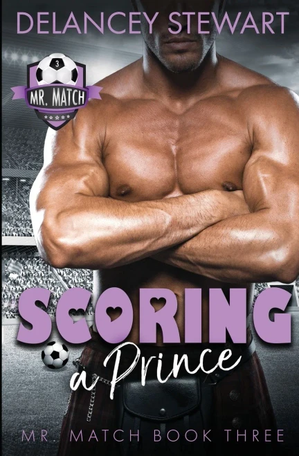 Scoring a Prince (Mr. Match)