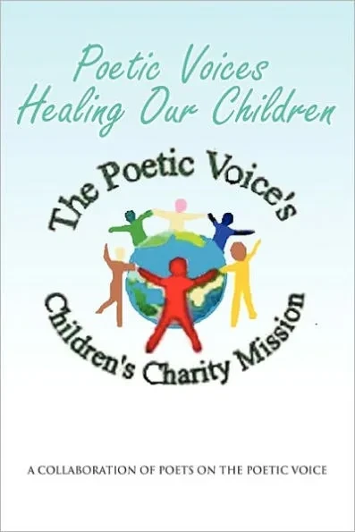 Poetic Voices Healing Our Children