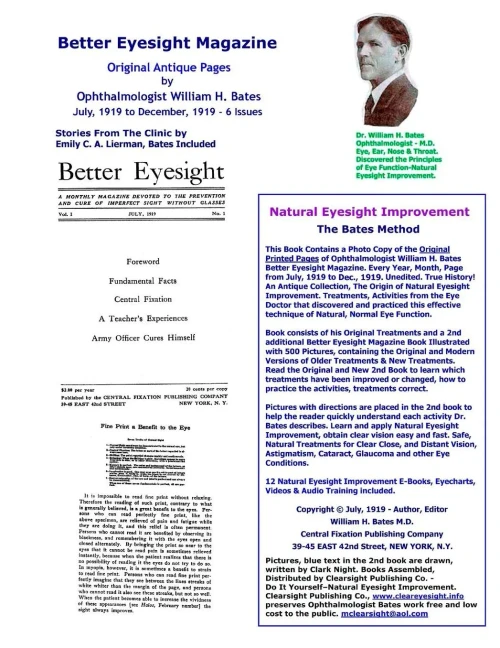 Better Eyesight Magazine - Original Antique Pages by Ophthalmologist William H. Bates - July, 1919 to December, 1919 - 6 Issues: Natural Vision Improv