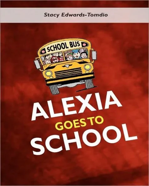 Alexia Goes To School!