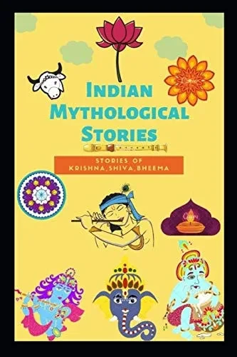Indian Mythological Stories: STORIES OF LORD KRISHNA,SHIVA,BHEEMA AND RAKSHASAS