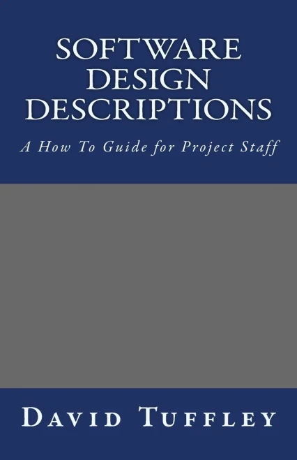 Software Design Descriptions: A How To Guide for Project Staff