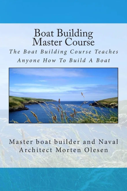 Boat Building Master Course