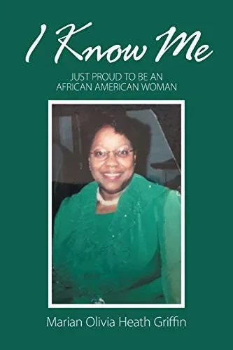 I Know Me: Just Proud to Be an African American Woman