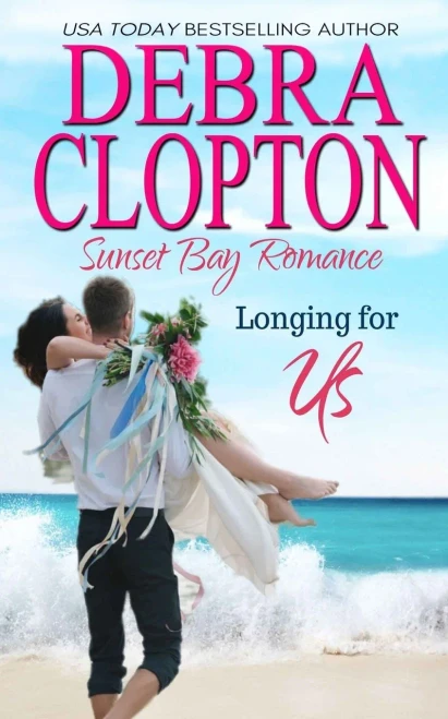 Longing for Us (Sunset Bay Romance)