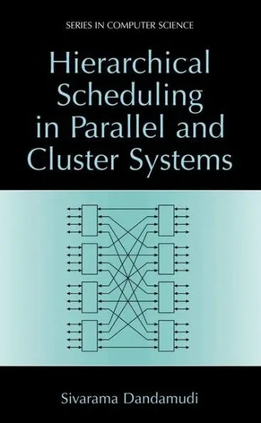 Hierarchical Scheduling in Parallel and Cluster Systems