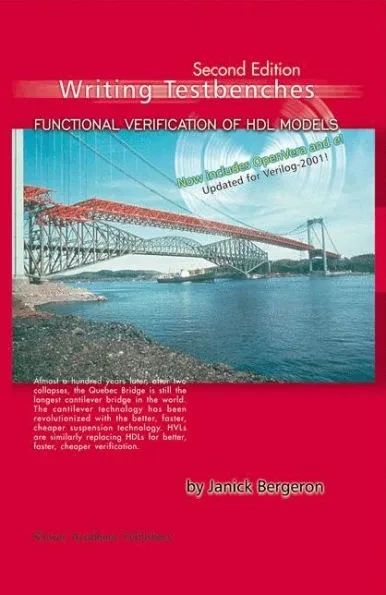 Writing Testbenches: Functional Verification of Hdl Models